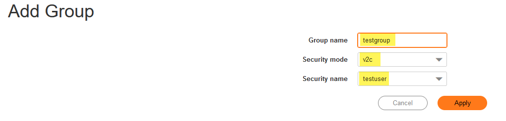 Add Group Group name Security mode Security name tastgroup v2c testuser Cancel
